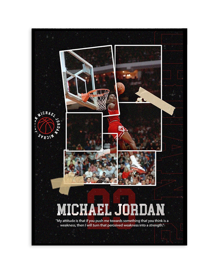 Michael Jordan “Turn Weakness Into Strength” Dunk Poster